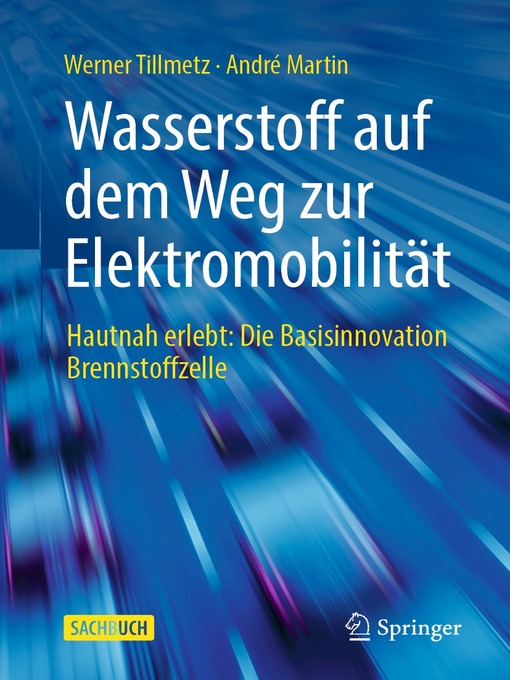 Title details for Wasserstoff auf dem Weg zur Elektromobilität by Werner Tillmetz - Available